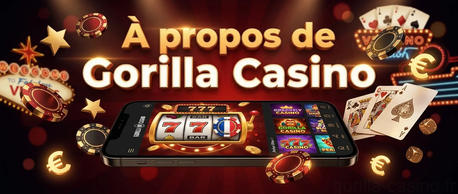 À propos de Gorilla Casino
